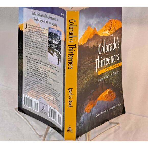 Colorado's Thirteeners by Gerry & Jennifer Roach (2001 FE Paperback) - Picture 4 of 11